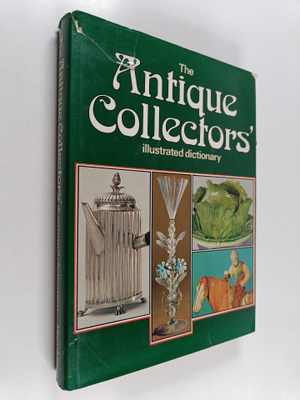 David Mountfield : The antique collectors' illustrated di...