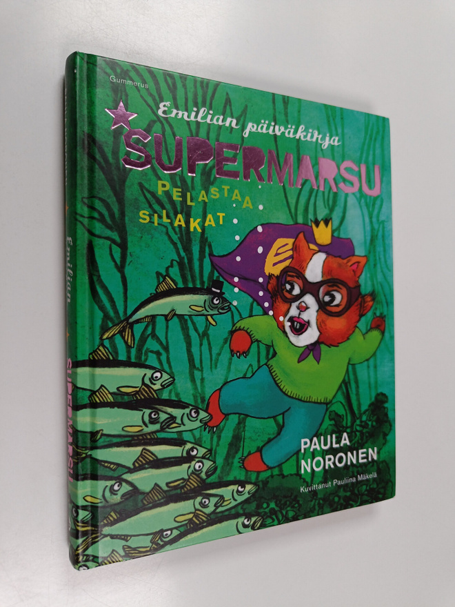 Paula Noronen : Supermarsu pelastaa silakat