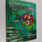 Paula Noronen : Supermarsu pelastaa silakat - pikkukuva 1