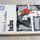 Timo K. Mukka: TABU - 1971 Gummerus kompassi - pikkukuva 1