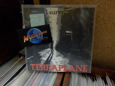 TERRAPLANE - I SURVIVE EX+/EX+ 7"