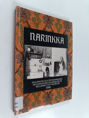 Sinikka (red.) Vainio : Narinkka 1990