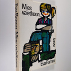 Eva Ramm : Mies vaietkoon - pikkukuva 1