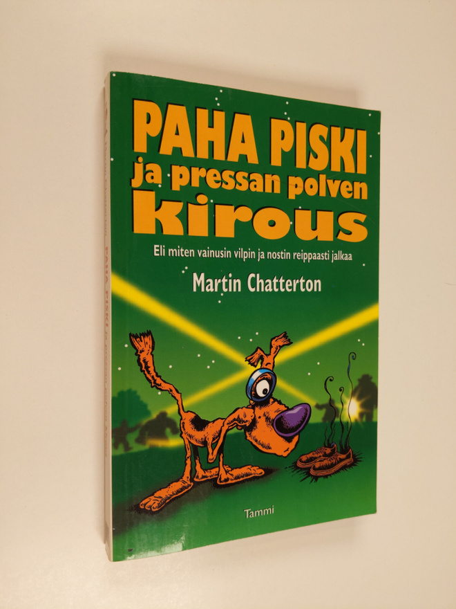 Martin Chatterton : Paha Piski ja pressan polven kirous