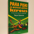 Martin Chatterton : Paha Piski ja pressan polven kirous - pikkukuva 1