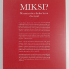 Esko Leipälä : Miksi? : kiusaamisen koko kuva - pikkukuva 2