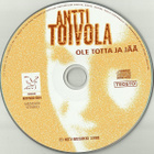 Antti Toivola • Ole Totta Ja Jää CD-Single - pikkukuva 2