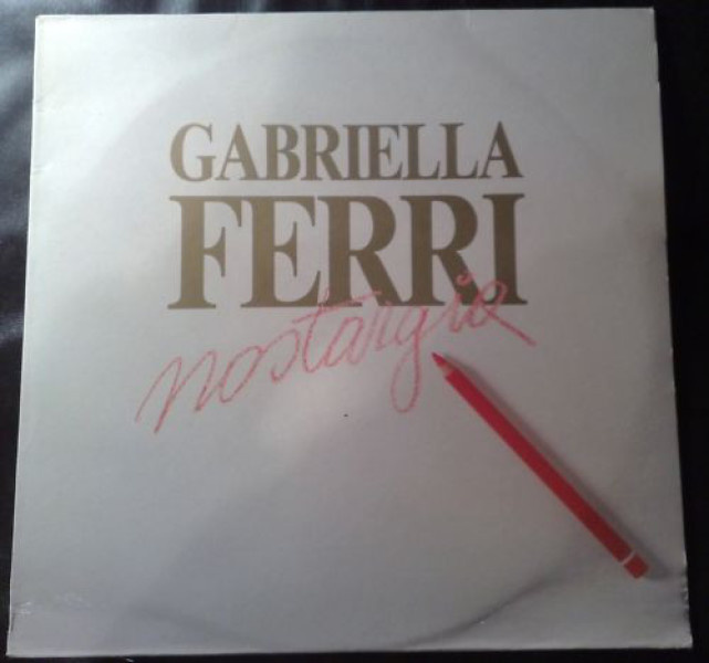 GABRIELLA FERRI  ::  NOSTARGIA  ::  VINYYLI  LP  1987 MINT !