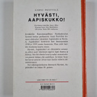 Aarni Penttilä : Hyvästi aapiskukko : näköispainos - pikkukuva 2