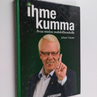 Ihme & kumma : avaa mielesi mahdollisuuksille - pikkukuva 1