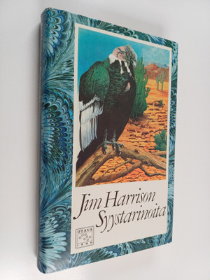 Jim Harrison : Syystarinoita