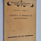 A. R. Heikonen ym. : Vekseli- ja shekkilait selityksineen - pikkukuva 1