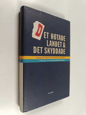 Tapani Suominen : Det hotade landet och det skyddade : Sv...