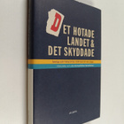 Tapani Suominen : Det hotade landet och det skyddade : Sv... - pikkukuva 1
