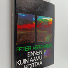 Peter Abrahams : Ennen kuin aamu koittaa - pikkukuva 1