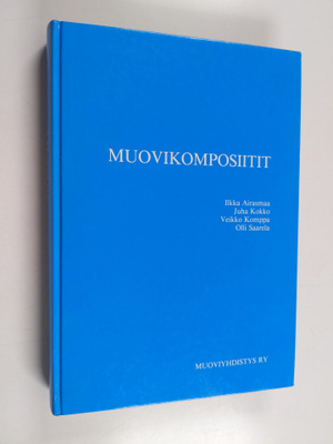 Ilkka Airasmaa ym. : Muovikomposiitit
