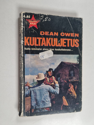 Dean Owen : Kultakuljetus