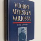 Ermei Kanninen : Vuodet myrskyn varjossa : muistelmat - pikkukuva 1