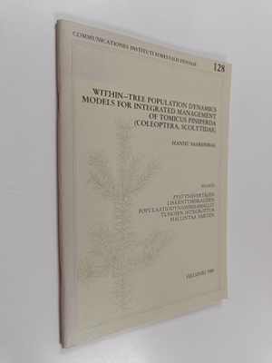 Hannu Saarenmaa : Within-tree population dynamics models ...