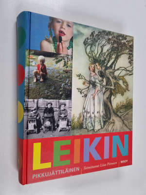 Liisa (toim.) Piironen : Leikin pikkujättiläinen