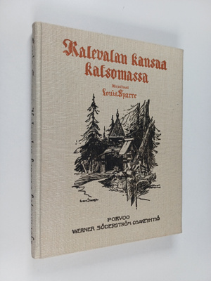 Louis Sparre : Kalevalan kansaa katsomassa : Muistiinpano...