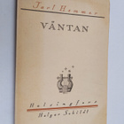 Jarl Hemmer : Väntan : dikter (lukematon) - pikkukuva 1