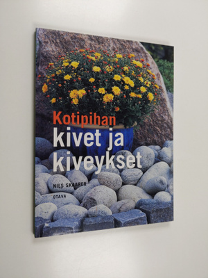 Nils Skaarer : Kotipihan kivet ja kiveykset