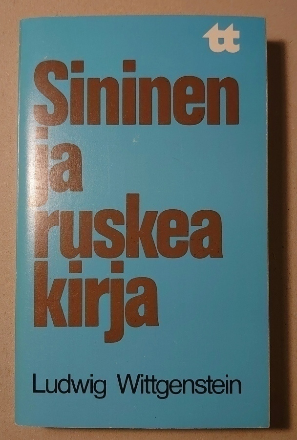 Ludwig Wittgenstein - Sininen ja Ruskea Kirja