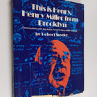Henry Miller ym. : This is Henry, Henry Miller from Brook... - pikkukuva 1