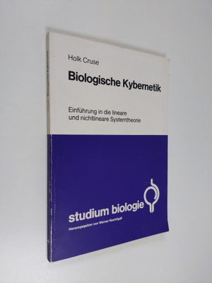Holk Cruse : Biologische Kybernetik - Einfuhrung in die l...
