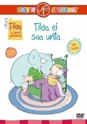 Tilda ja Hänen Ystävänsä - Tilda ei saa unta (DVD)