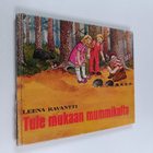 Leena Ravantti : Tule mukaan mummikulta - pikkukuva 1