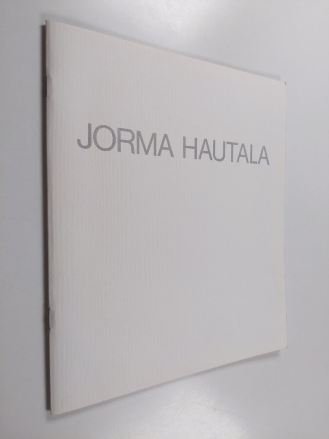 Jorma Hautala : Jorma Hautala : 10.3.-3.4.1988