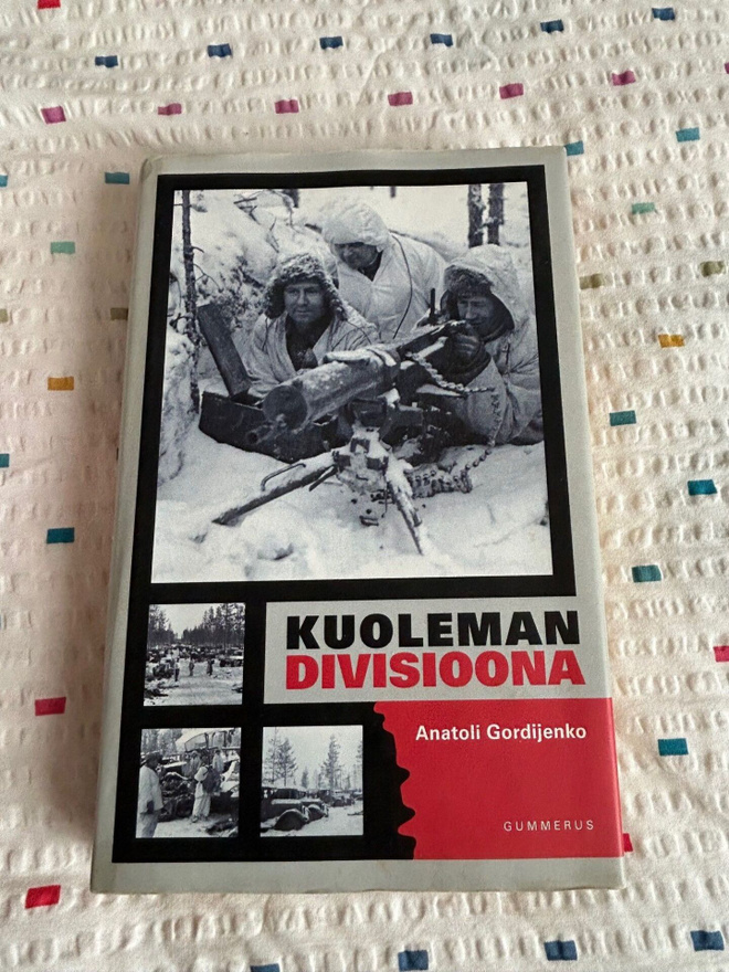 ANATOLI GORDIJENKO: KUOLEMAN DIVISIOONA