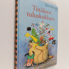 Kirsi Kunnas : Tiitiäisen tuluskukkaro - pikkukuva 1