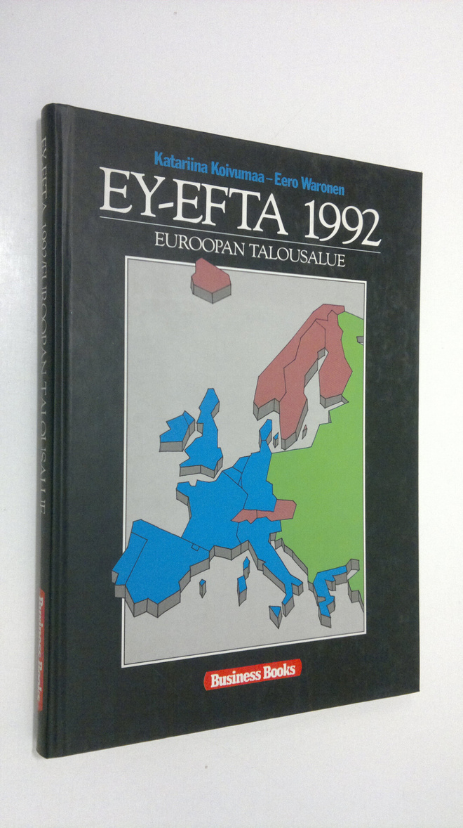 Katariina Koivumaa : EY - EFTA - 1992 : Euroopan talousalue