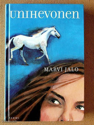 Marvi Jalo: Unihevonen Voikukkavarsa