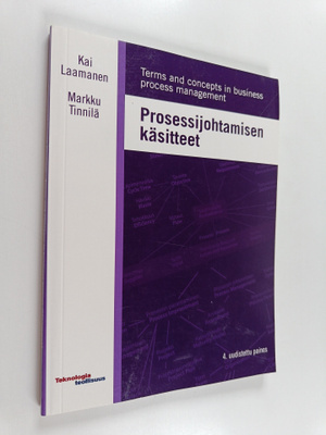 Kai Laamanen : Prosessijohtamisen käsitteet = Terms and c...