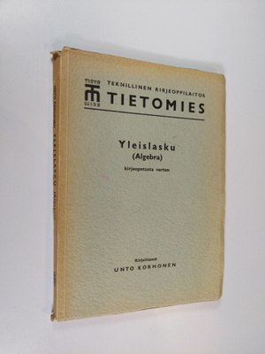 Teknillisen koulun yleislasku : (algebra) Kirje 1-21