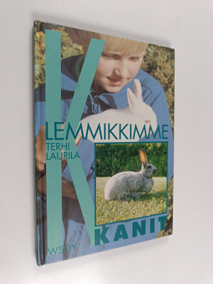Terhi Laurila : Lemmikkimme kanit