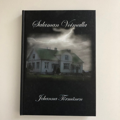 Johanna Törmänen : Salaman voimalla