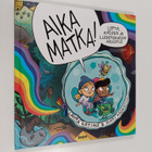 Laura Ertimo : Aika matka! : Lotta, Kasper ja luontokadon... - pikkukuva 1