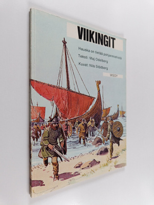Maj Odelberg : Viikingit : Hauska on tietää pohjanmiehistä