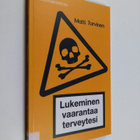 Matti Torvinen : Lukeminen vaarantaa terveytesi - pikkukuva 1