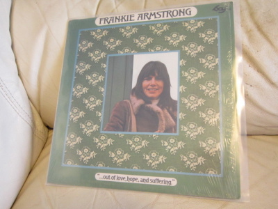 Frankie Armstrong LP USA 1973 "...Out Of Love, Hope And Suff