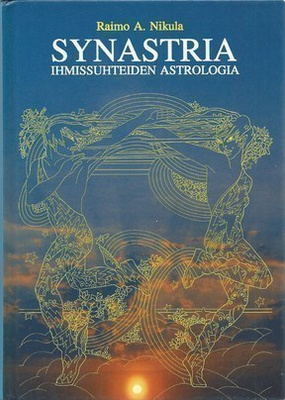 Raimo A. Nikula: Synastria - ihmissuhteiden astrologia