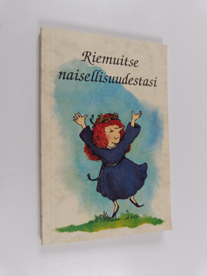 Karen Katafiasz : Riemuitse naisellisuudestasi