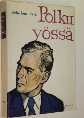 Schalom Asch : Polku yössä
