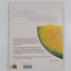 Tarja Altonen : Cateringalan matematiikka - pikkukuva 2
