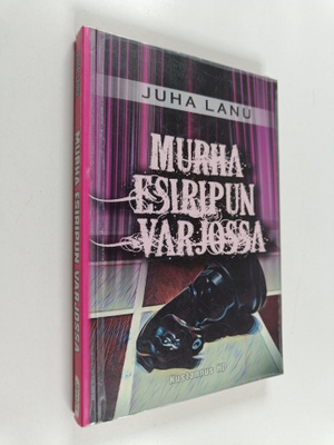 Juha Lanu : Murha esiripun varjossa